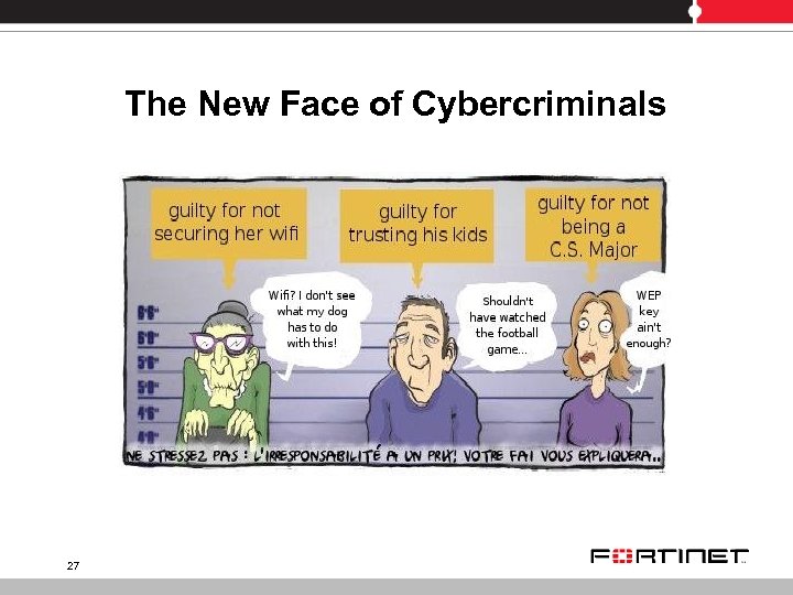 The New Face of Cybercriminals 27 