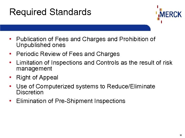 Required Standards • Publication of Fees and Charges and Prohibition of Unpublished ones •
