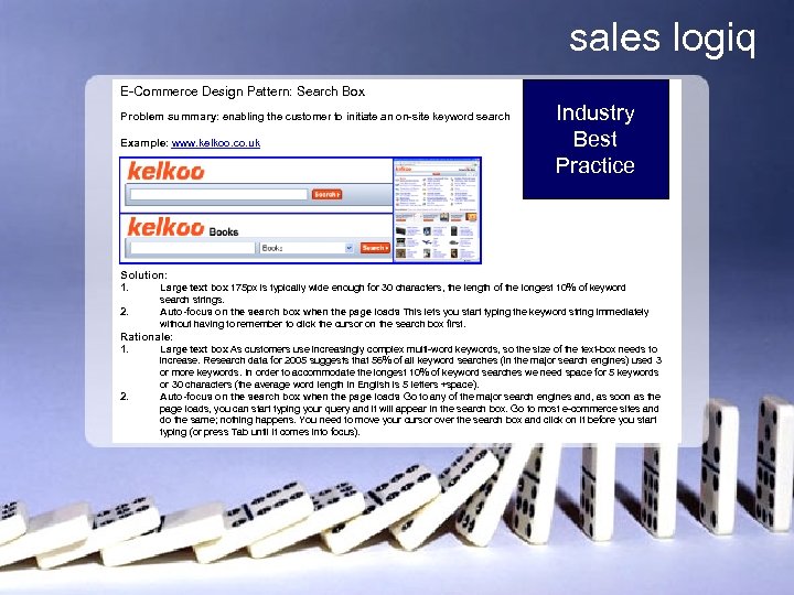 sales logiq E-Commerce Design Pattern: Search Box Problem summary: enabling the customer to initiate