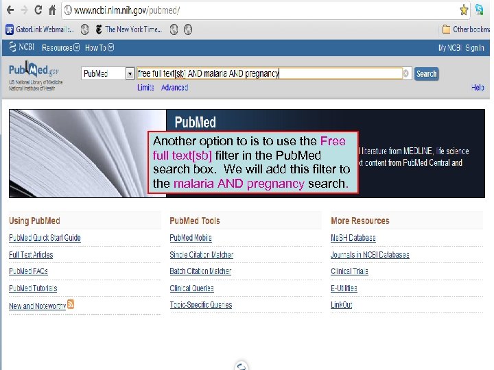 Another option to is to use the Free full text[sb] filter in the Pub.