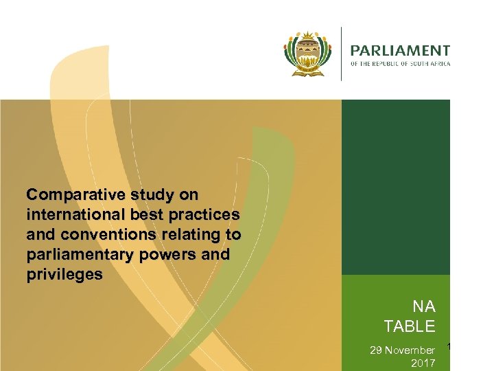 Comparative study on international best practices and conventions relating to parliamentary powers and privileges