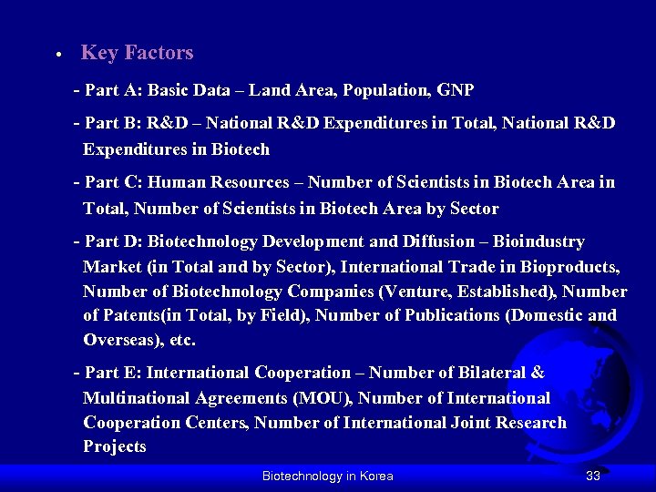  • Key Factors - Part A: Basic Data – Land Area, Population, GNP