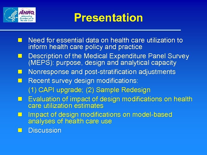 Presentation n Need for essential data on health care utilization to inform health care