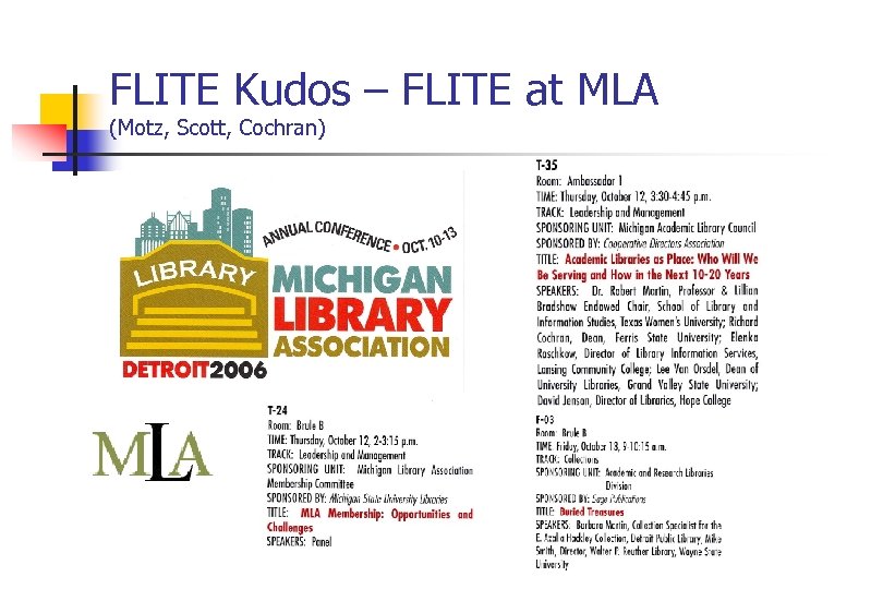 FLITE Kudos – FLITE at MLA (Motz, Scott, Cochran) 