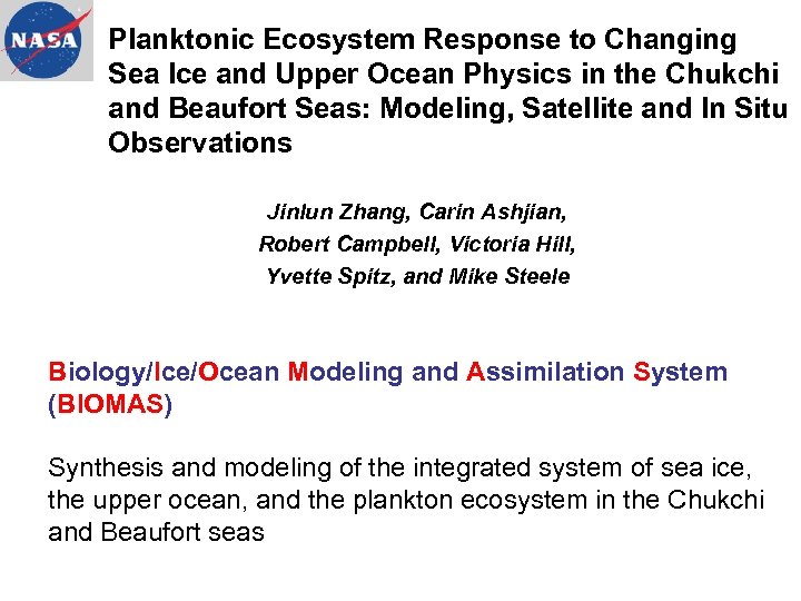 Planktonic Ecosystem Response to Changing Sea Ice and Upper Ocean Physics in the Chukchi