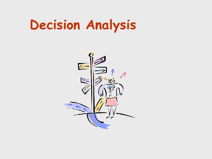 Decision Analysis 