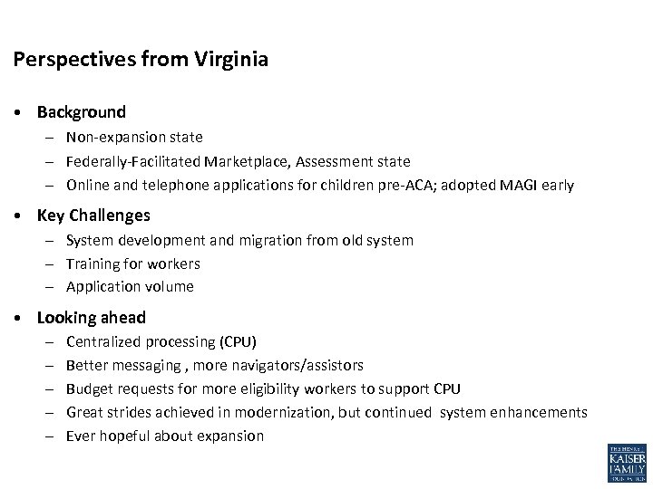 Perspectives from Virginia • Background – Non-expansion state – Federally-Facilitated Marketplace, Assessment state –