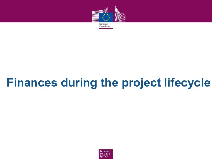 Finances during the project lifecycle 
