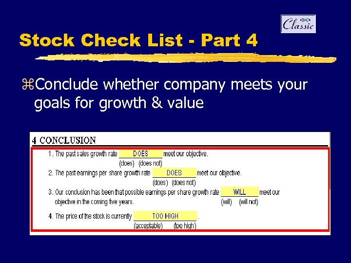 Stock Check List - Part 4 z. Conclude whether company meets your goals for