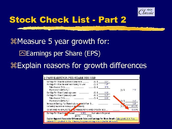 Stock Check List - Part 2 z. Measure 5 year growth for: y. Earnings