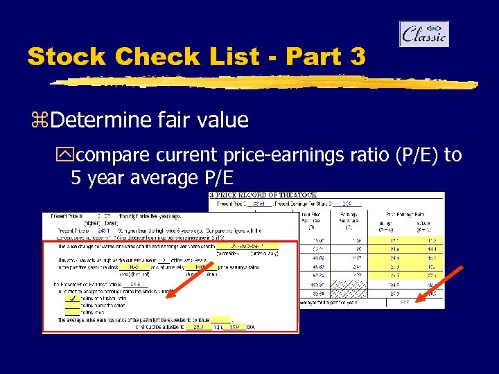Stock Check List - Part 3 z. Determine fair value ycompare current price-earnings ratio
