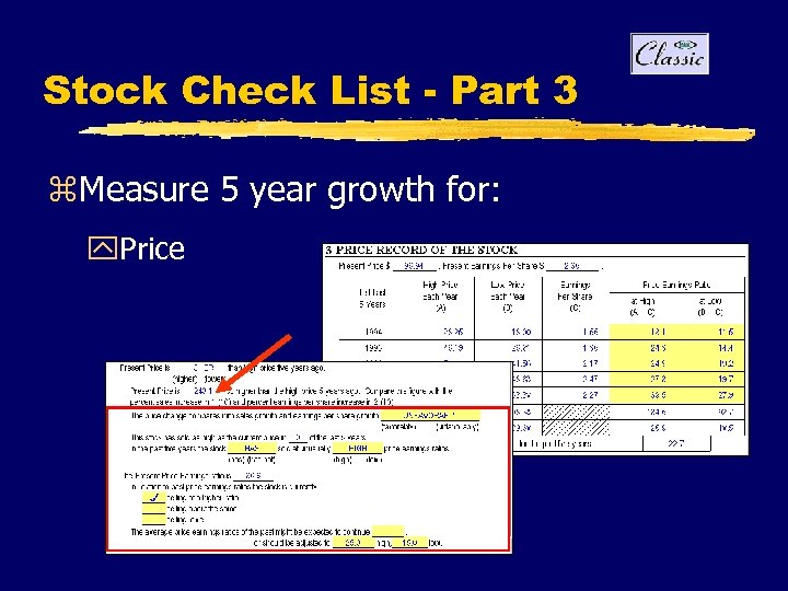 Stock Check List - Part 3 z. Measure 5 year growth for: y. Price