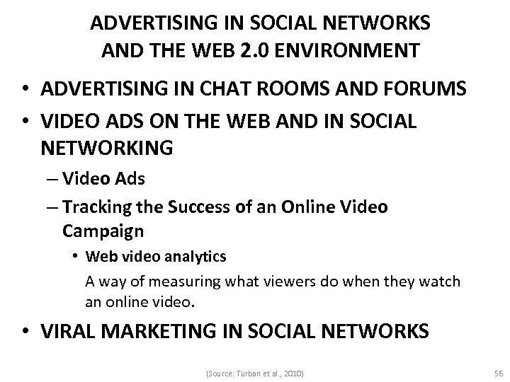 ADVERTISING IN SOCIAL NETWORKS AND THE WEB 2. 0 ENVIRONMENT • ADVERTISING IN CHAT