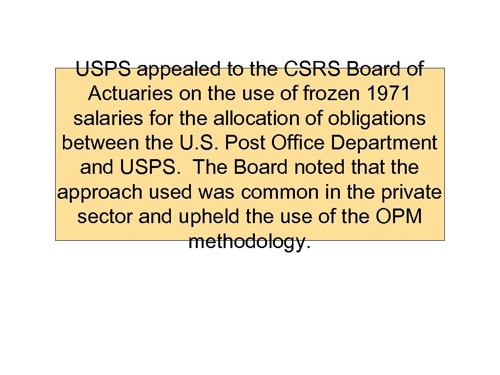 USPS appealed to the CSRS Board of Actuaries on the use of frozen 1971