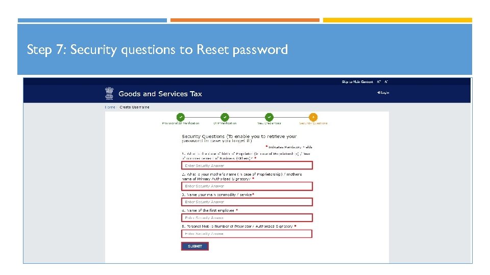 Step 7: Security questions to Reset password 23 