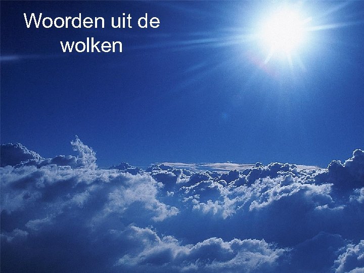 Woorden uit de wolken 