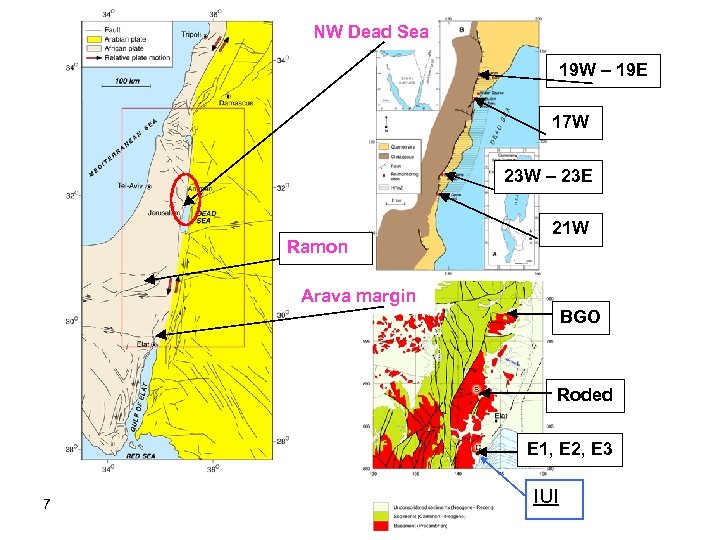NW Dead Sea 19 W – 19 E 17 W 23 W – 23