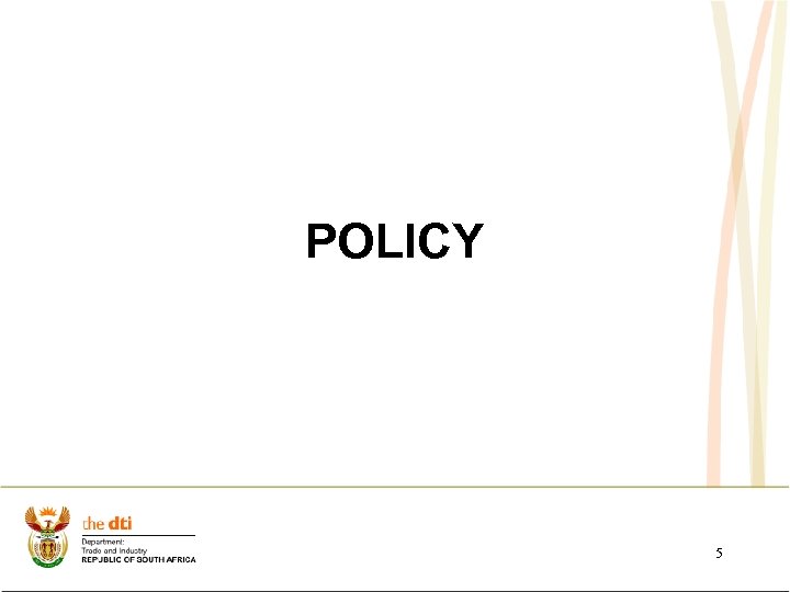 POLICY 5 