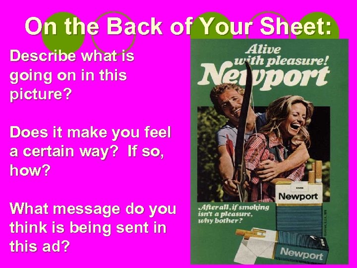 On the Back of Your Sheet: Describe what is going on in this picture?