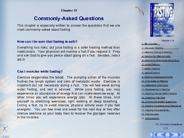 Chapter 15 Commonly-Asked Questions This chapter is especially written to answer the questions that
