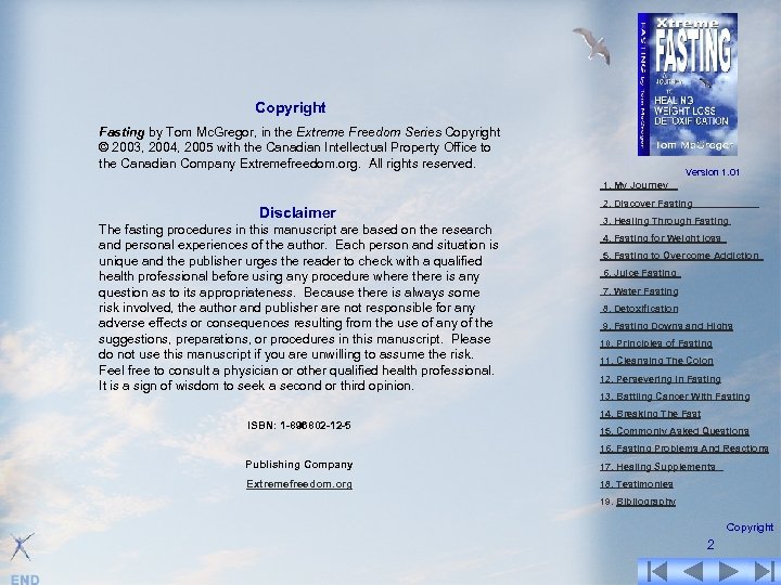  Copyright Fasting by Tom Mc. Gregor, in the Extreme Freedom Series Copyright ©