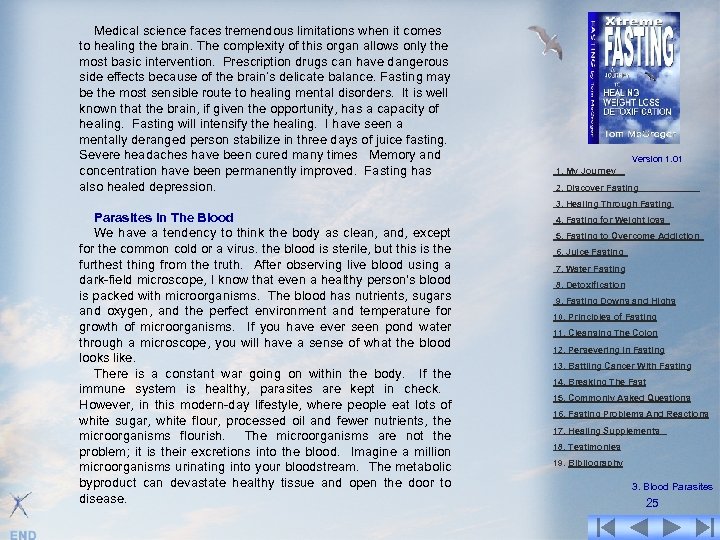 Medical science faces tremendous limitations when it comes to healing the brain. The complexity