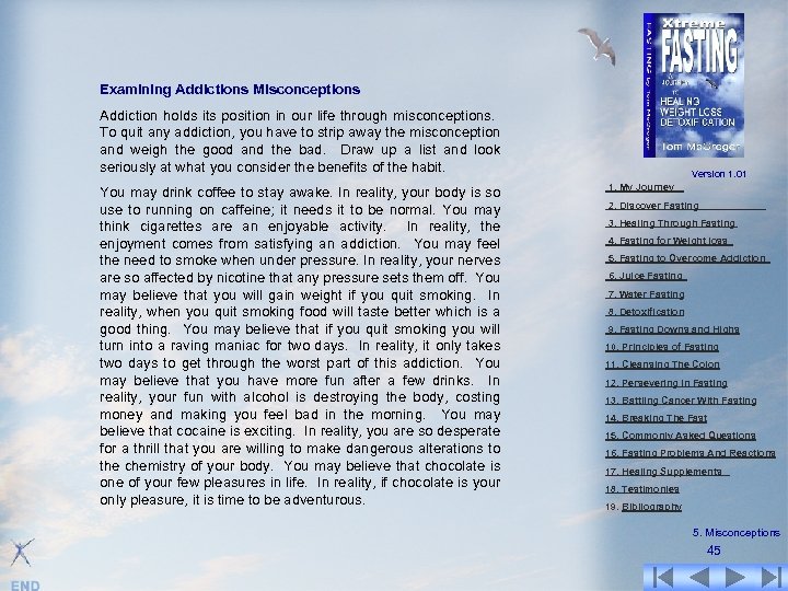 Examining Addictions Misconceptions Addiction holds its position in our life through misconceptions. To quit