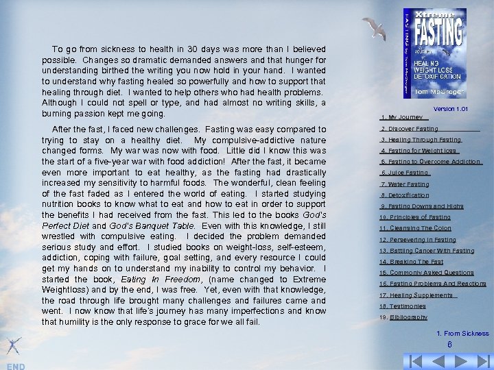 To go from sickness to health in 30 days was more than I believed