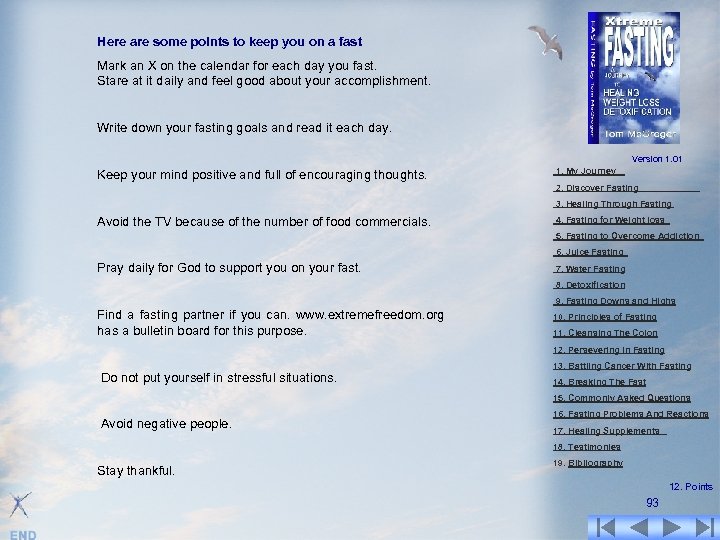 Here are some points to keep you on a fast Mark an X on