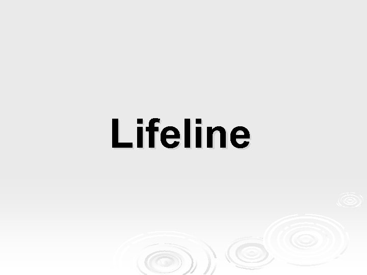 Lifeline 
