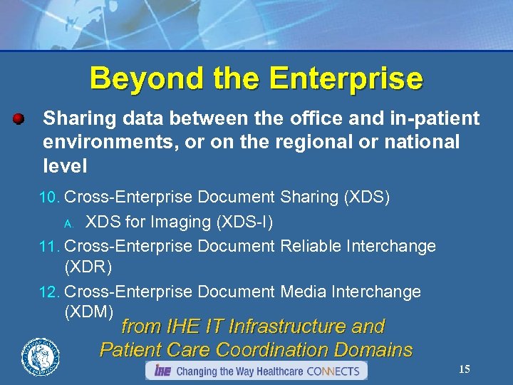Beyond the Enterprise Sharing data between the office and in-patient environments, or on the