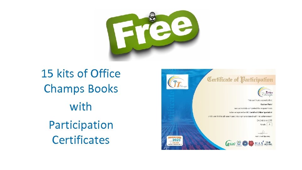 15 kits of Office Champs Books with Participation Certificates 