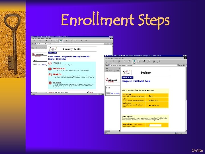 Enrollment Steps On. Site 