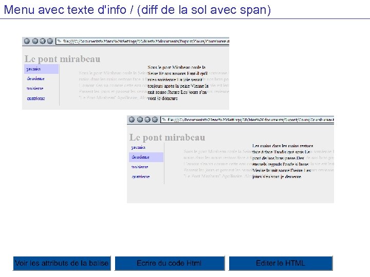 Menu avec texte d'info / (diff de la sol avec span) 