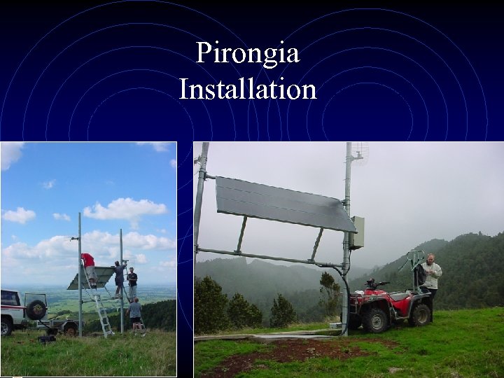 Pirongia Installation 