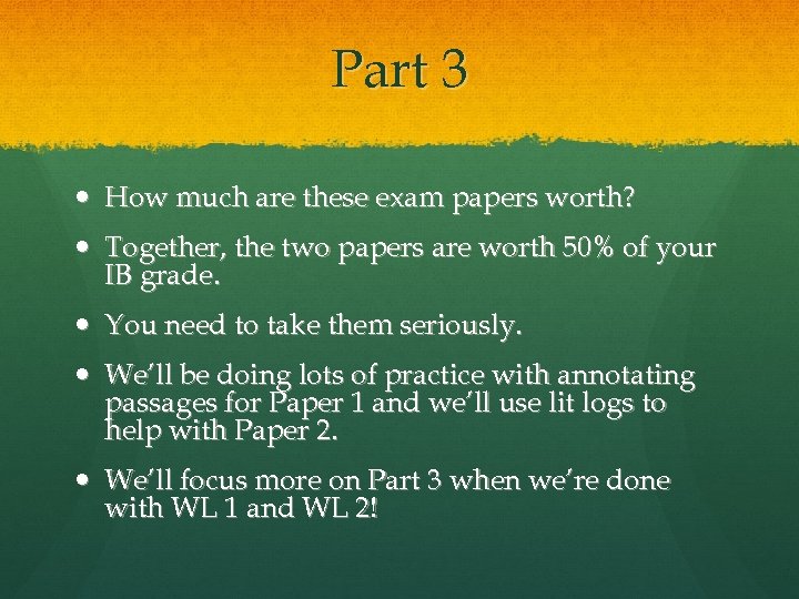 Part 3 How much are these exam papers worth? Together, the two papers are