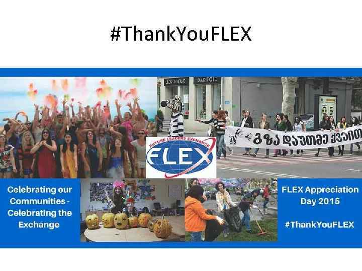 #Thank. You. FLEX 