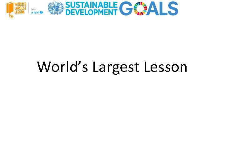 World’s Largest Lesson 