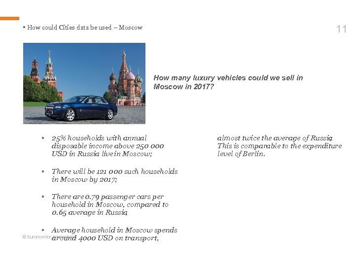 11 § How could Cities data be used – Moscow How many luxury vehicles