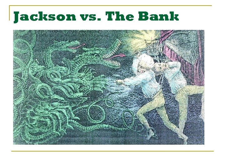 Jackson vs. The Bank 