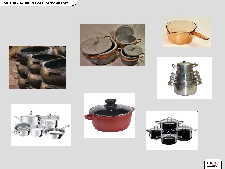 Ciclo de Vida dos Produtos - Construção Civil novembro/2014 