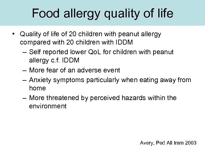 Food allergy quality of life • Quality of life of 20 children with peanut