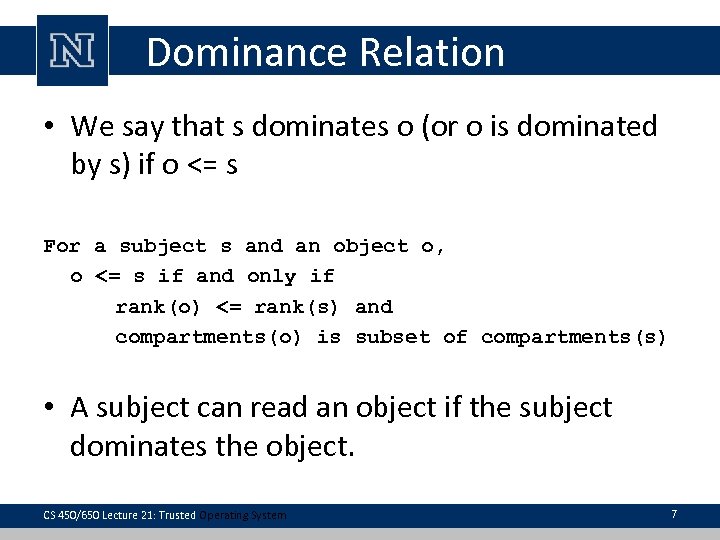 Dominance Relation • We say that s dominates o (or o is dominated by