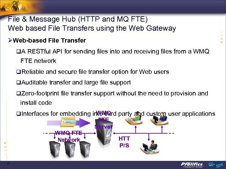 File & Message Hub (HTTP and MQ FTE) Web based File Transfers using the