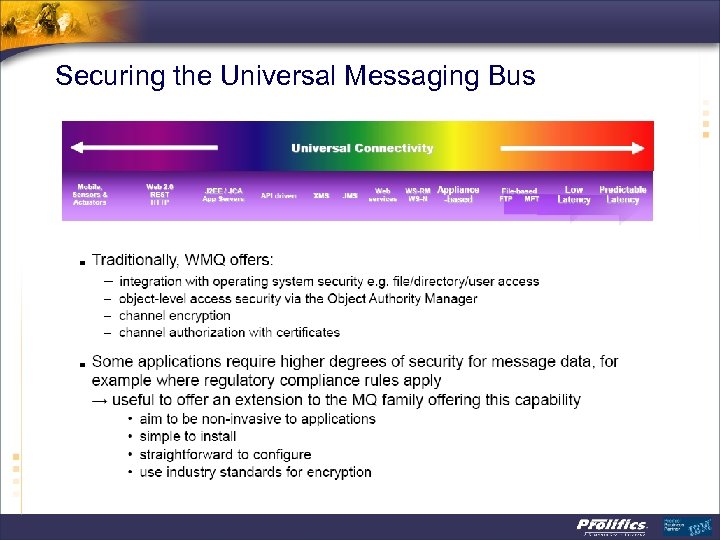 Securing the Universal Messaging Bus 