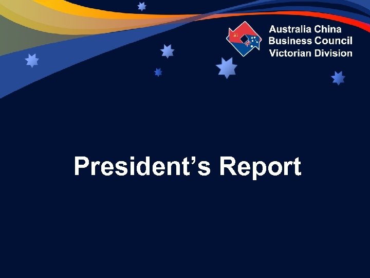 President’s Report 