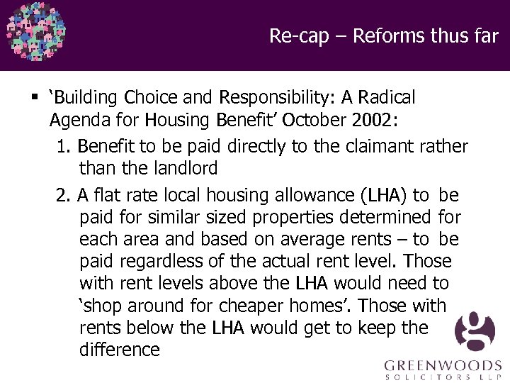 Re-cap – Reforms thus far § ‘Building Choice and Responsibility: A Radical Agenda for