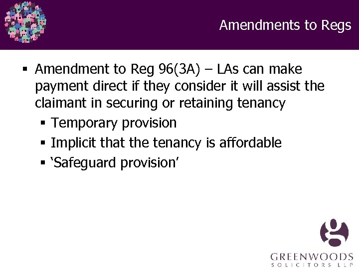 Amendments to Regs § Amendment to Reg 96(3 A) – LAs can make payment