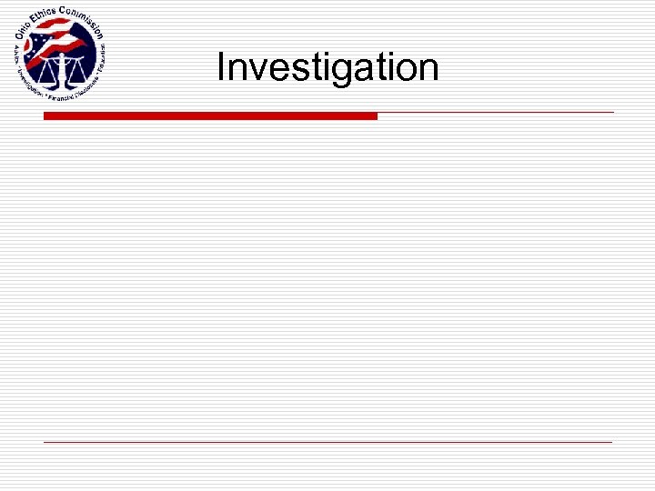 Investigation 