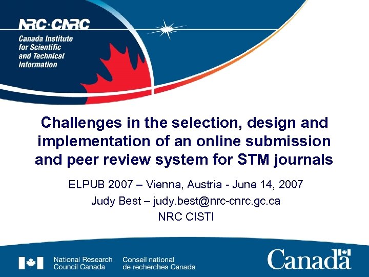 Challenges in the selection, design and implementation of an online submission and peer review